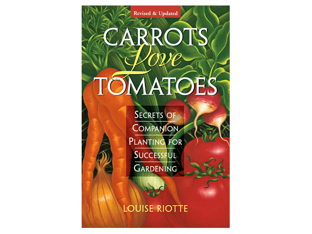 Carrots Love Tomatoes