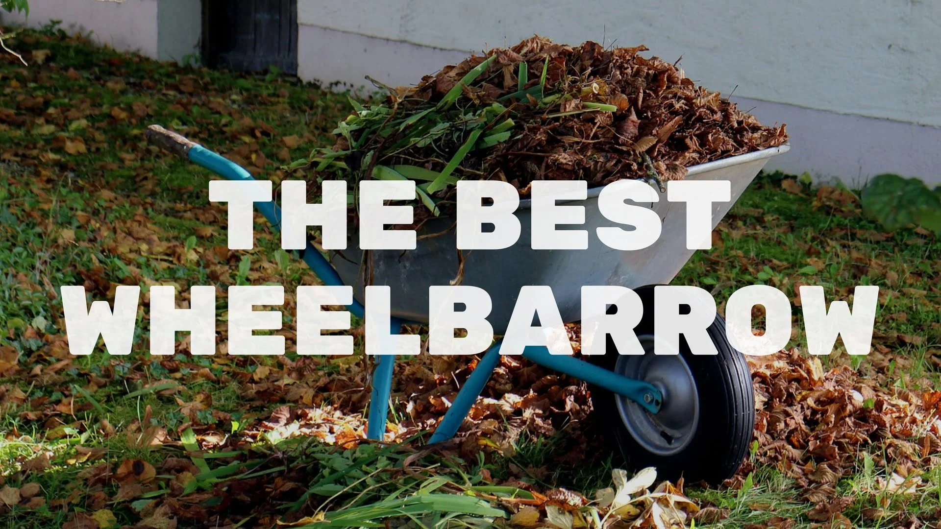 the best wheelbarrow